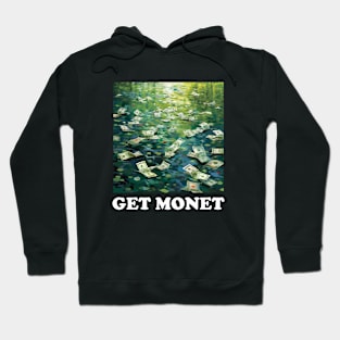 Get Monet Hoodie